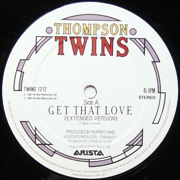 Thompson Twins – Get That Love