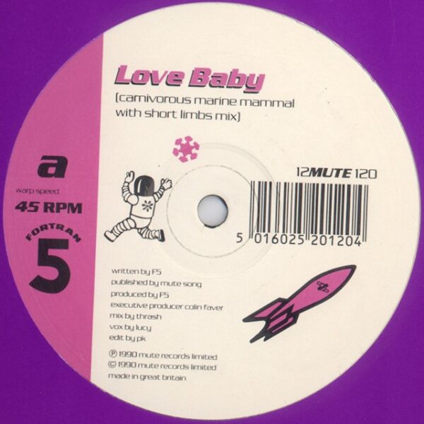 Fortran 5 – Love Baby / Midnight Trip