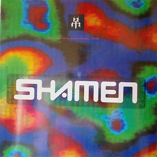 The Shamen – Hyperreal